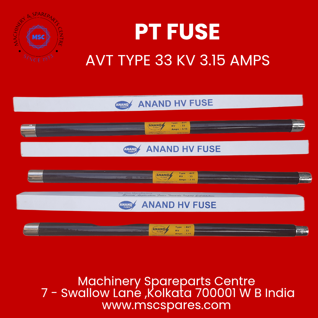 Anand eswari 33 kv PT fuse 3.15 amps avt type