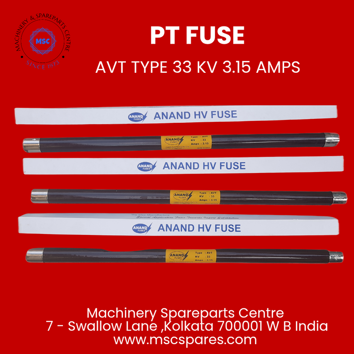Anand eswari 33 kv PT fuse 3.15 amps avt type