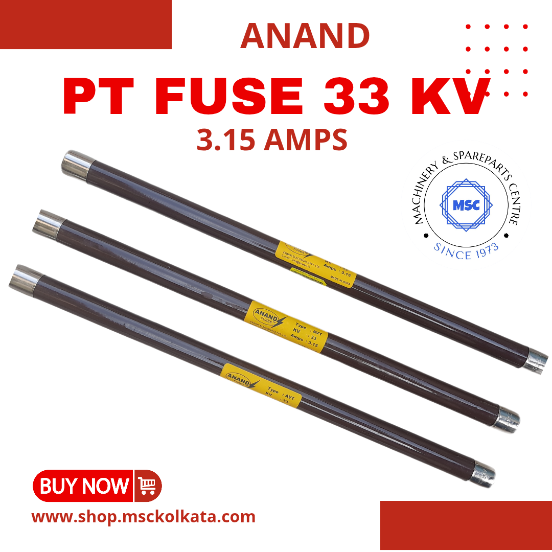 Anand eswari 33 kv PT fuse 3.15 amps avt type