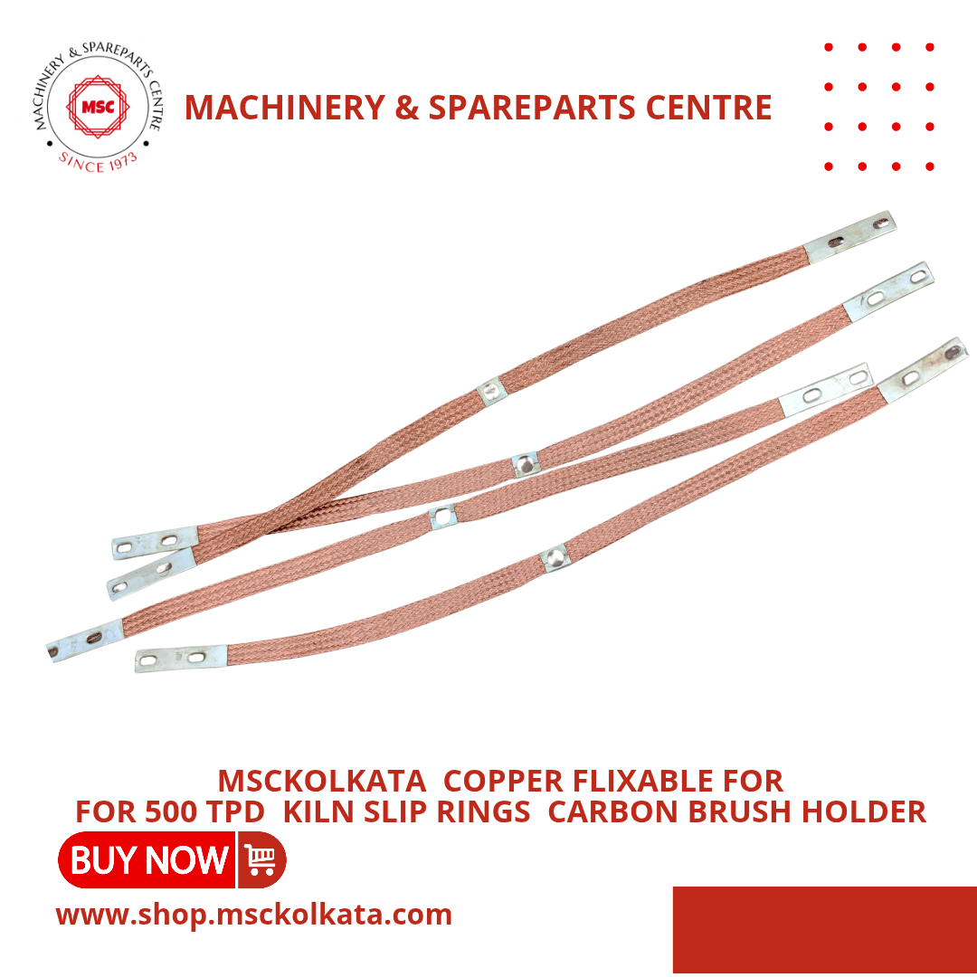 Copper fixibale ribin  for 500 tpd kiln slip ring holders